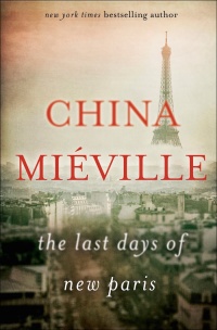 «The Last Days of New Paris»