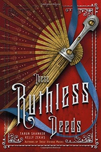 «These Ruthless Deeds»