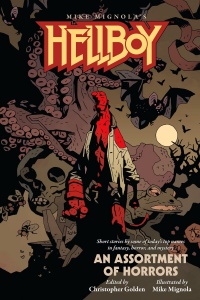 «Hellboy: An Assortment of Horrors»