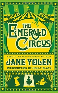 «The Emerald Circus»
