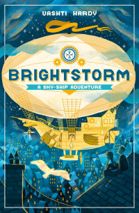 «Brightstorm: A Sky-Ship Adventure»