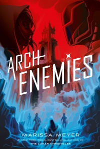 «Arch Enemies»