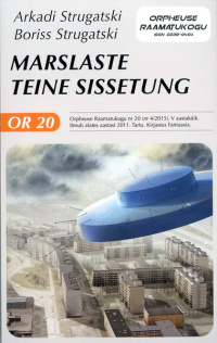 «Marslaste teine sissetung»