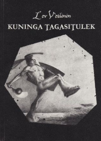 «Kuninga tagasitulek»