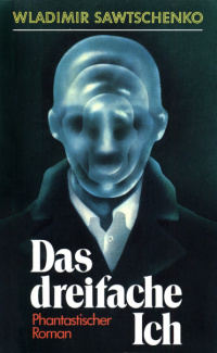 «Das dreifache Ich»