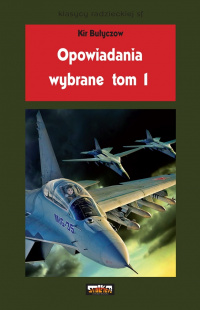 «Opowiadania wybrane tom 1»