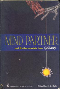 «Mind Partner and 8 Other Novelets from Galaxy»