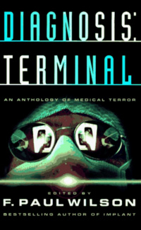 «Diagnosis: Terminal»
