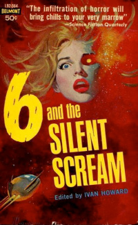 «6 and the Silent Scream»