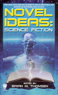 «Novel Ideas: Science Fiction»