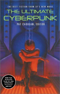 «The Ultimate Cyberpunk»