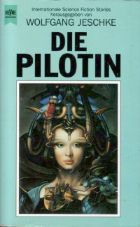 «Die Pilotin»