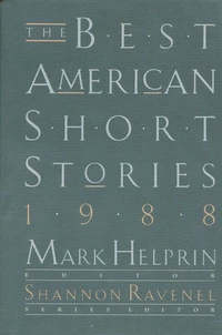 «The Best American Short Stories 1988»