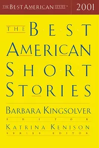«The Best American Short Stories 2001»