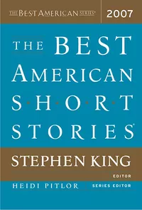 «The Best American Short Stories 2007»