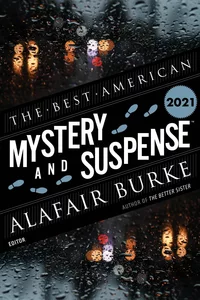 «The Best American Mystery and Suspense Stories 2021»