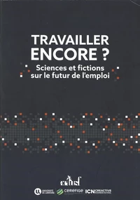 «Travailler encore ?»