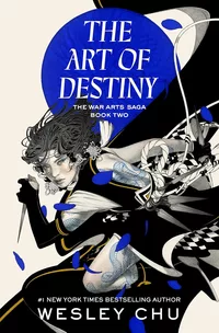 «The Art of Destiny»