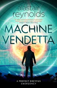 «Machine Vendetta»