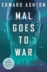 «Mal Goes to War»