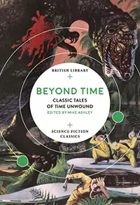 «Beyond Time: Classic Tales of Time Unwound»
