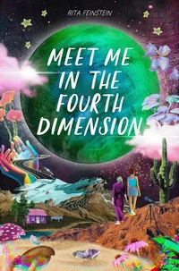 «Meet Me in the Fourth Dimension»