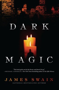 «Dark Magic»