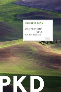 «Confessions of a Crap Artist»