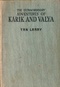 The Extraordinary Adventures of Karik and Valya 