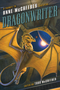 Dragonwriter: A Tribute to Anne McCaffrey and Pern