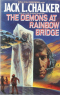 The Demons at Rainbow Bridge