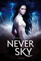 Never Sky