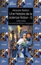 Une histoire de la science-fiction - 5. 1950-2000 La science-fiction française