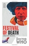 Doctor Who: Festival of Death: 50th Anniversary Edition