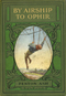 By Airship to Ophir