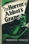 The Horror of Abbot's Grange