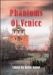 Phantoms of Venice