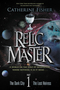 Relic Master. Part 1