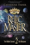 Relic Master. Part 2