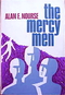 The Mercy Men