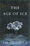 The Age of Ice