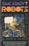 Isaac Asimov's Robots