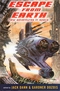 Escape from Earth: New Adventures in Space