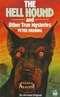 The Hell Hound and Other True Mysteries