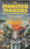 The Monster Makers: Tales of the Believable and Unbelievable!