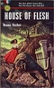 House of Flesh