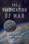 The Vindication of Man