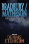 Bradbury/Matheson
