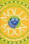 Molly Moon Stops the World