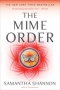 The Mime Order